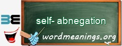 WordMeaning blackboard for self-abnegation